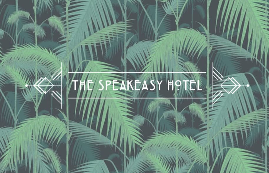 The Speakeasy Hotel