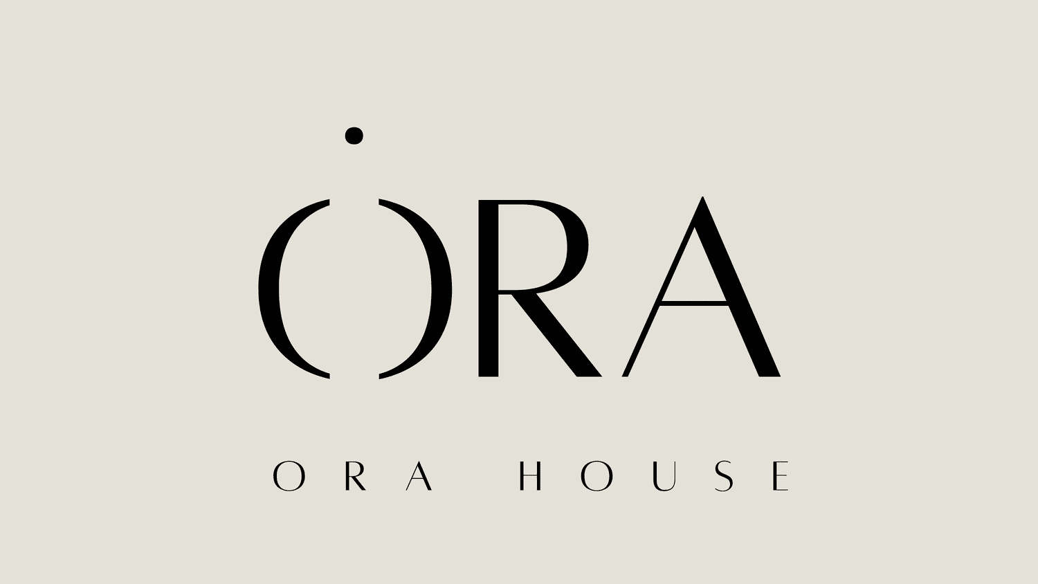 ORA HOUSE