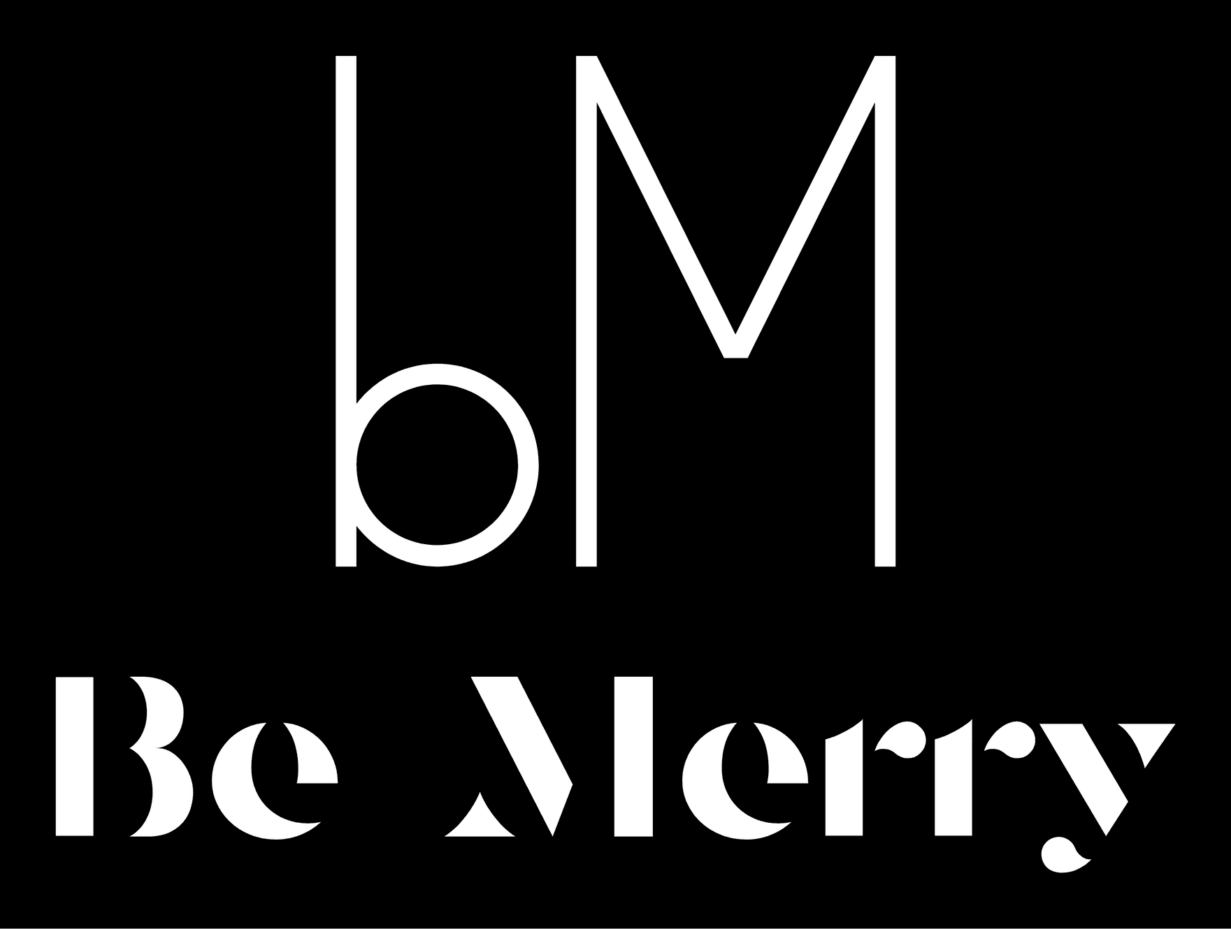 Be Merry